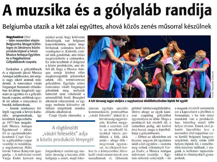 Zalai Hírlap 2011 09 22 222sz 07old - A muzsika és a gólyaláb randija.jpg Zalai Hírlap 2011 09 22 222sz 07old - A muzsika és a gólyaláb randija.jpg